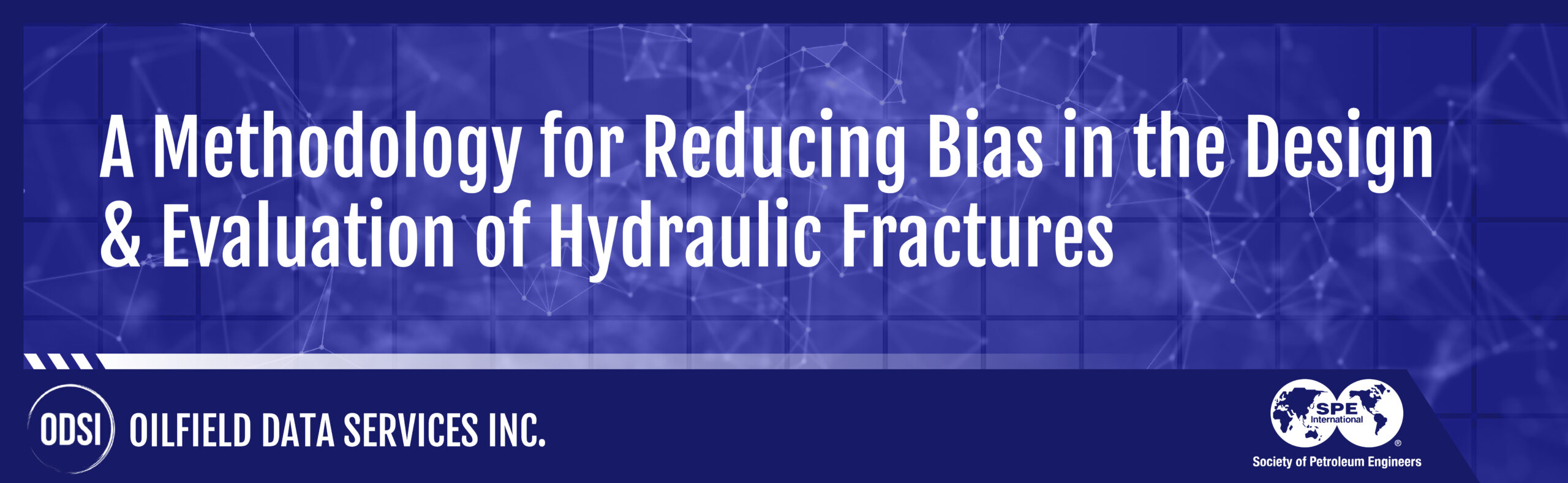 A Methodology for Reducing Bias in the Design & Evaluation of Hydraulic Fractures