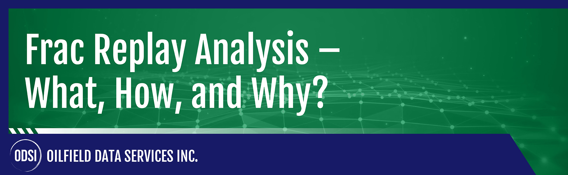 Frac replay analysis