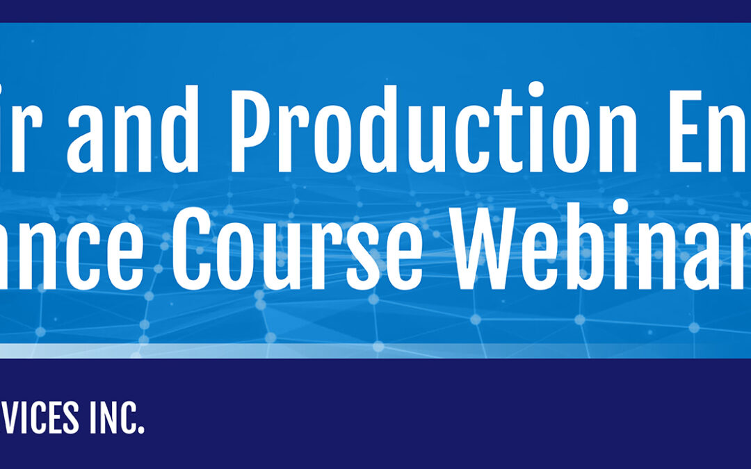 Reservoir and Production Engineering Surveillance & Management Course Webinar