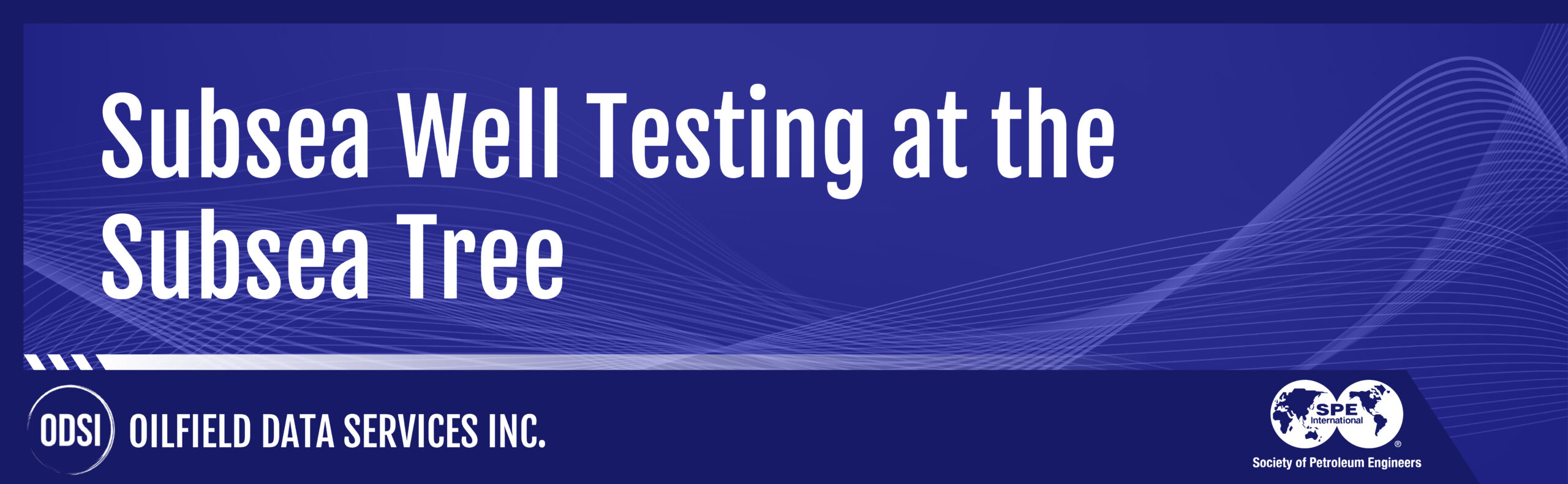 Subsea Well Testing at the Subsea Tree