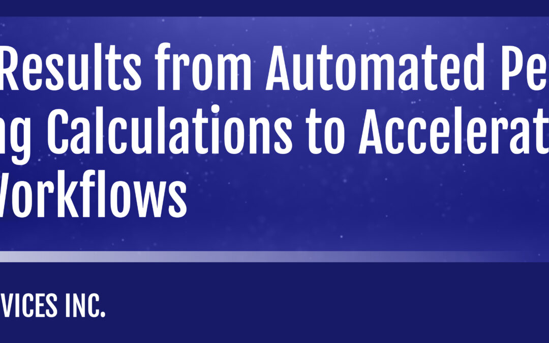 Using the Results from Automated Petroleum Engineering Calculations to Accelerate Decision Workflows